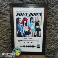 تابلو موزیکال BLACKPINK آهنگ Shut Down عکس و طرح دلخواه شما
