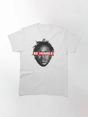 تیشرت kendrick lamar طرح Be Humble