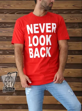 تیشرت آستین کوتاه NEVER LOOK BACK