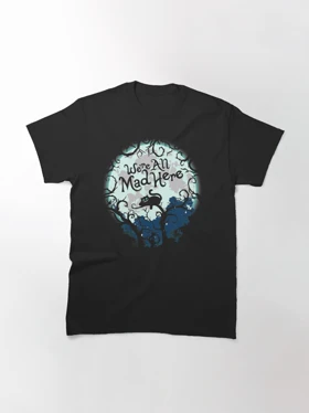 تیشرت آلیس در سرزمین عجایب | We're All Mad Here. کد 221545