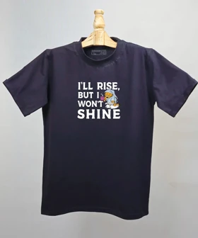 تیشرت مردانه و زنانه گارفیلد طرح I'll Rise, But I Won't Shine