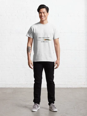 تیشرت house of the dragon طرح Now They See You As You Are Classic T-Shirt