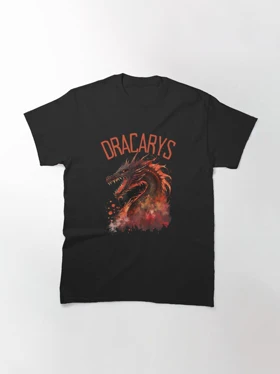 تیشرت house of the dragon طرح Dracarys - Dragon - Fire and Blood - Fantasy Dragon Classic T-Shirt