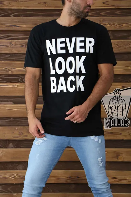 تیشرت آستین کوتاه NEVER LOOK BACK