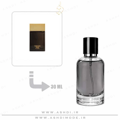 عطر ادکلن تام فورد نویر اکستریم مردانه 30 میل اشدی اکسترا پرفیوم Tom Ford Noir Extreme Men 30ml ASHDI Extra Parfum