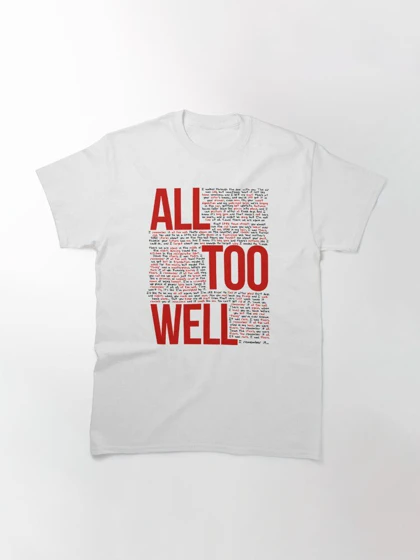تیشرت کلاسیک تیلور سوئیفت | All Too Well (all lyrics) in White کد 239175