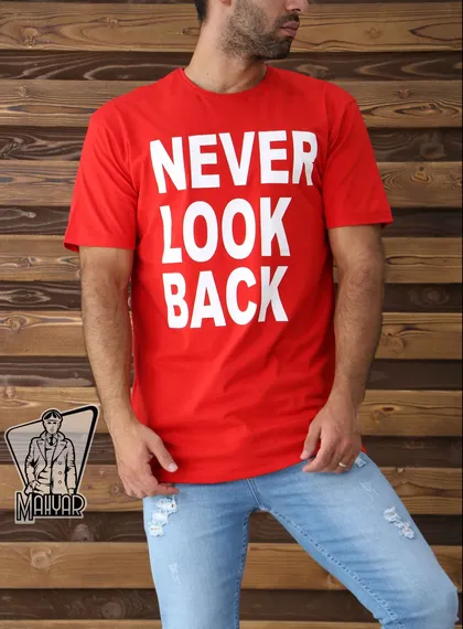 تیشرت آستین کوتاه NEVER LOOK BACK