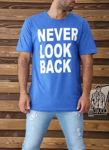 تیشرت آستین کوتاه NEVER LOOK BACK