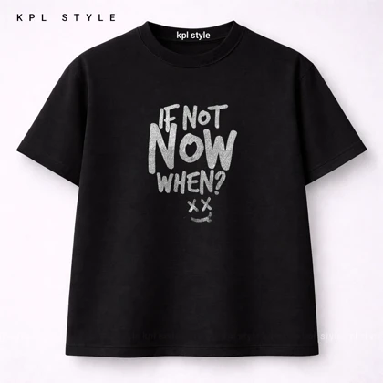 تیشرت باکسی صد درصد پنبه طرح اگر الان نه پس کی؟ | استایل ترند و مدرن | کد 1404