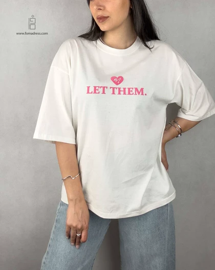 تیشرت باکسی طرح Let Them