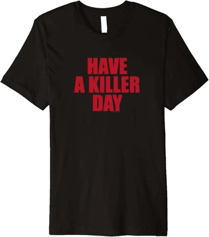 تیشرت دکستر Dexter Have a Killer Day