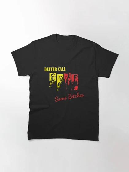 تیشرت لانگ پسرانه better call saul طرح Better Call Some Bitches Classic T-Shirt کد 194249