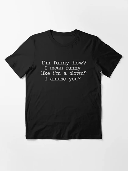 تیشرت رفقای خوی | تیشرت GoodFellas طرح I'm Funny How کد 117379